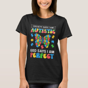 Gesellschaft sagt ich bin autistisch Autismus Unte T-Shirt