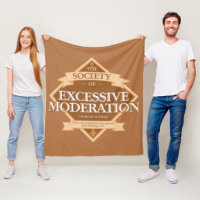Gesellschaft übermäßiger Mäßigung Fleece Blanket
