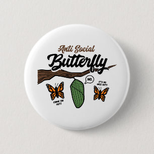 Gesellschaftsfeindlicher Schmetterling Button