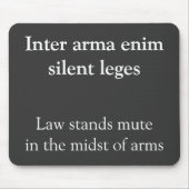 Gesetz und Krieg Cicero Zitat Mousepad (Vorne)