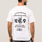 Gesetzeshund 219 K9 treffen an der Feuerabt. zu T-Shirt (Rückseite)