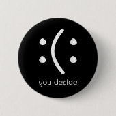 Gesicht Lächeln Glücklich Oder Traurig Lustig Du E Button (Vorderseite)