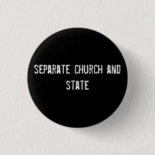 gesonderte Kirche und Staat Button