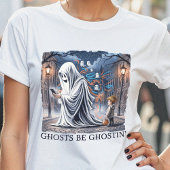 Gespenster sind die Frauen von Ghostin T-Shirt