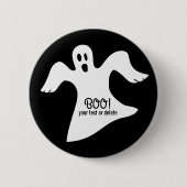 Gespenstischer Geist-Sprichwort BOO Halloweens Button (Vorderseite)