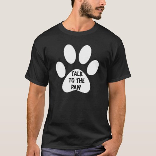 Gespräch mit der Paw durch die Abgeordneten T-Shirt (Vorderseite)