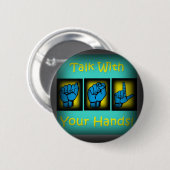 Gespräch mit Ihren Händen (2) Button (Vorne & Hinten)