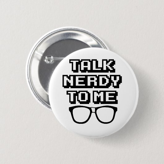 Gespräch Nerdy zu mir - lustiges Zitat Button (Vorne & Hinten)