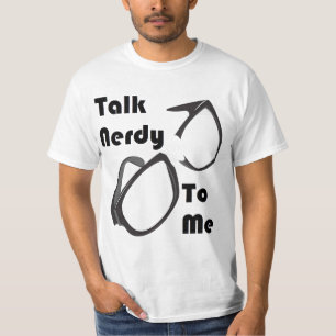 Gespräch Nerdy zu mir T-Shirt