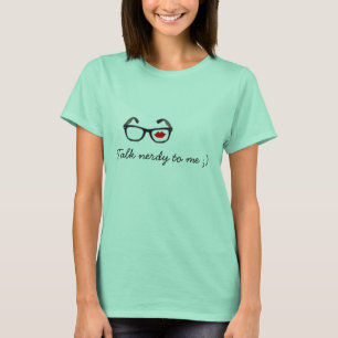 Gespräch nerdy zu mir;) T-Shirt