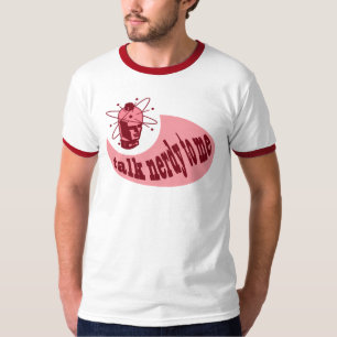 Gespräch Nerdy zu mir T - Shirt