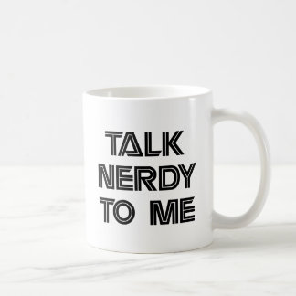 Gespräch Nerdy zu mir Tasse