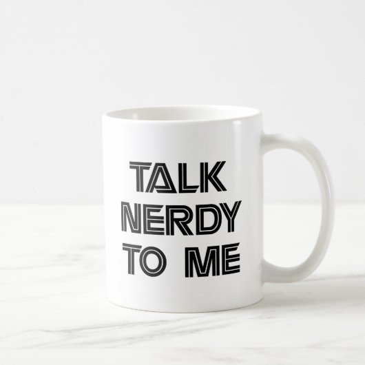 Gespräch Nerdy zu mir Tasse (Rechts)