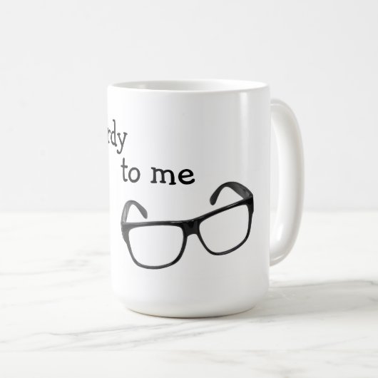 Gespräch Nerdy zu mir Tasse (VorderseiteRechts)