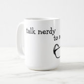 Gespräch Nerdy zu mir Tasse (Vorderseite Links)
