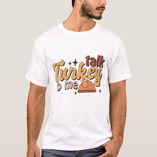 Gespräch Türkei mit mir Funny Retro Erntedank T -  T-Shirt (Vorderseite)
