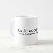 Gespräch Wordy zu mir Kaffeetasse (Vorderseite Links)