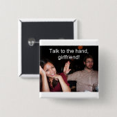 Gespräch zur Hand, Freundin! Button (Vorne & Hinten)