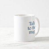 Gespräch zur Tasse (VorderseiteRechts)