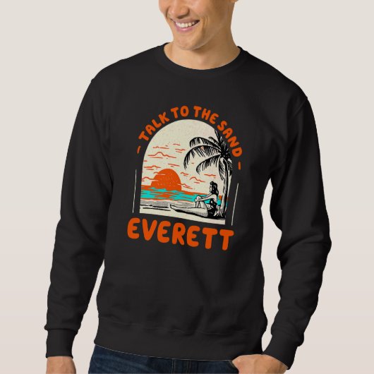 Gespräche mit dem Sand Everett Beach Washington Oc Sweatshirt (Vorderseite)