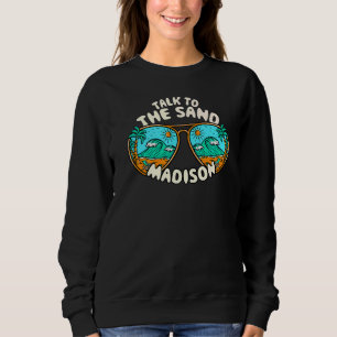 Gespräche mit dem Sand Madison Summer Connecticut Sweatshirt
