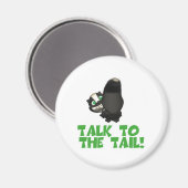 Gespräche mit dem Schwanz Skunk Magnet (Vorderseite/Rückseite)