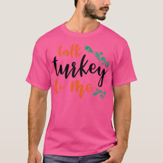 Gespräche mit der Türkei2 T-Shirt