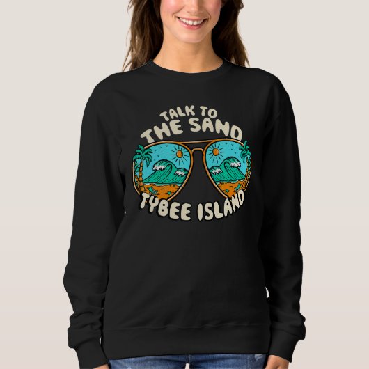 Gespräche mit Sand Tybee Island Summer Georgia Tro Sweatshirt (Vorderseite)
