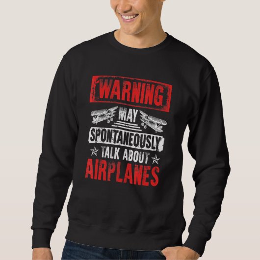 Gespräche über Flugzeuge - Pilot und Luftfahrt Sweatshirt (Vorderseite)