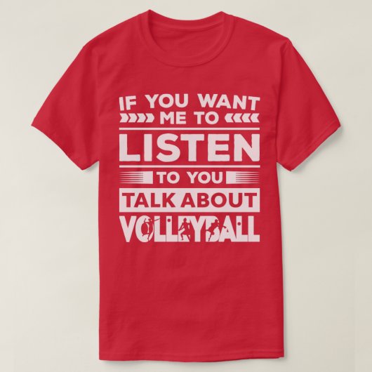 Gespräche über Volleyball T-Shirt (Design vorne)