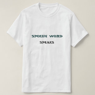 Gesprochener Wort-T - Shirt