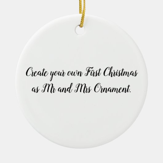 Gestalten Sie Ihre ersten Weihnachten als Mr. Mrs. Keramik Ornament (Vorne)