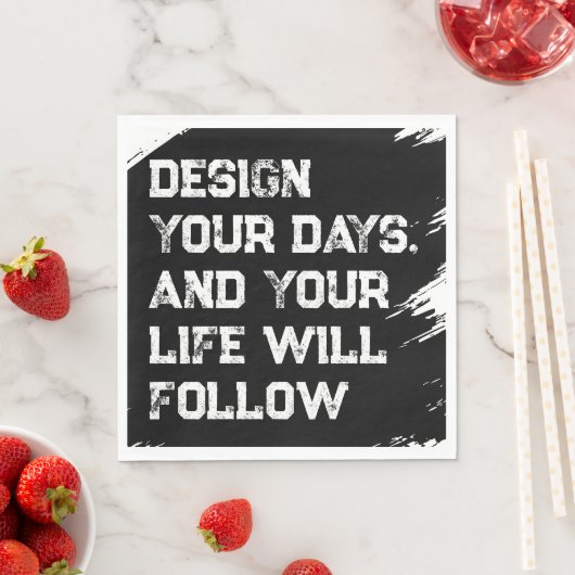 Gestalten Sie Ihre Tage... Serviette (Beispiel)