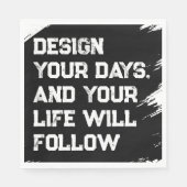 Gestalten Sie Ihre Tage... Serviette (Vorderseite)