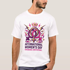 Gestaltung zum Tag der unstoppbaren Frauen T-Shirt