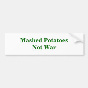 Gestampfter PotatoesNot Krieg Autoaufkleber