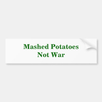 Gestampfter PotatoesNot Krieg Autoaufkleber