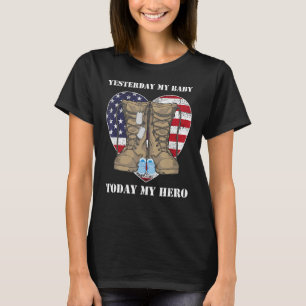 Gestern mein Baby heute mein Held stolz Militärpar T-Shirt