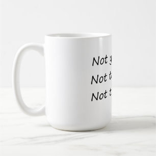 Gestern nicht morgen - Funny Kaffeetasse