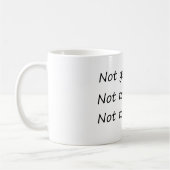 Gestern nicht morgen - Funny Kaffeetasse (Links)