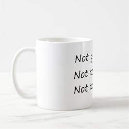 Gestern nicht morgen - Funny Kaffeetasse