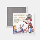 Gestern oder morgen jam, aber nie jam heute! magnet (Vorderseite/Rückseite)