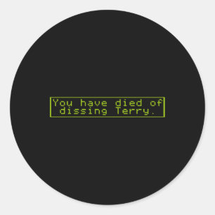 gestorben sind von zerstreuender Terry Runder Aufkleber