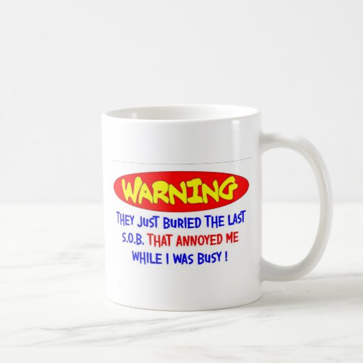 GESTÖRT MIR KAFFEETASSE (Rechts)