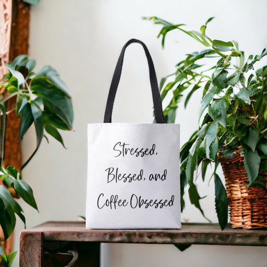 Gestresst Gesegnet Kaffee Besessen Skript Tasche