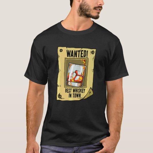 Gesucht Poster Bester Whiskey Trinker T-Shirt (Vorderseite)