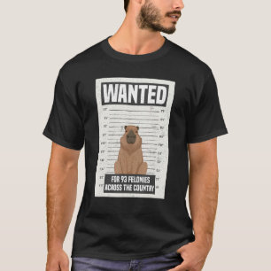 Gesucht wegen 93 Verbrechen im ganzen Land Capybar T-Shirt