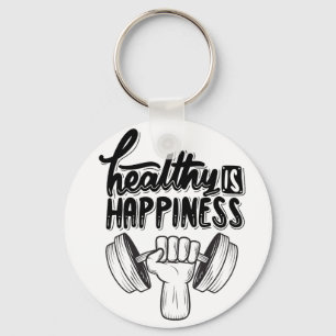 Gesund ist Glück Fitnessstudio Motivationsdesign Schlüsselanhänger
