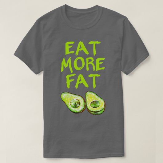 Gesunde Fette T-Shirt (Design vorne)