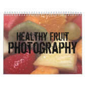 Gesunder Frucht-Fotografie-Kalender Kalender (Titelbild)